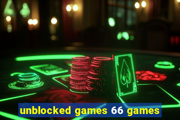 unblocked games 66 games